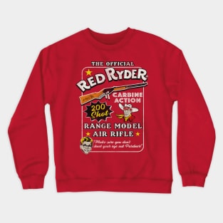 Christmas Story Official Red Ryder Carbine Action 200 Shot Range Model Air Rifle Crewneck Sweatshirt